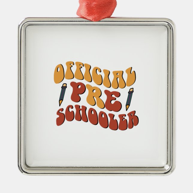 Official Pre Schooler Metal Ornament (Front)