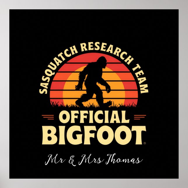  Official Sasquatch Research Team: Bigfoot Hunters Poster (Front)