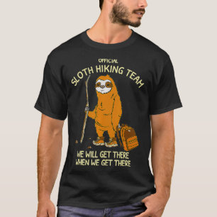 Official Sloth Hiking Team Funny Hiking Group  T-Shirt