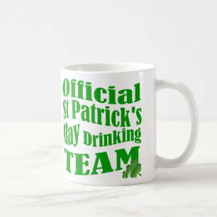 Official St Patrick's day drinking team Coffee Mug