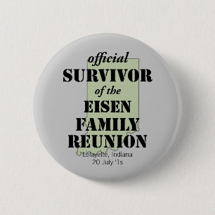 Official Survivor of Family Reunion - Indiana 6 Cm Round Badge