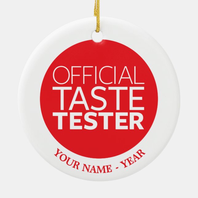 Official Taste Tester Ceramic Ornament (Back)