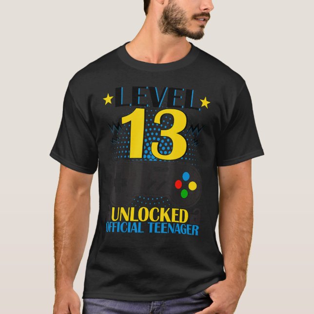 Official Teenager 13th Birthday Level 13 Unlocked T-Shirt (Front)