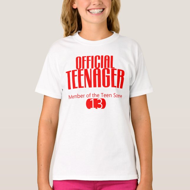 Official TEENAGER 13th BIRTHDAY Tee (Front)