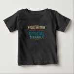 official teenager brother 13th birthday baby T-Shirt<br><div class="desc">proud brother of an official teenager 13th birthday gift idea for brother of the birthday,  boy and girl</div>