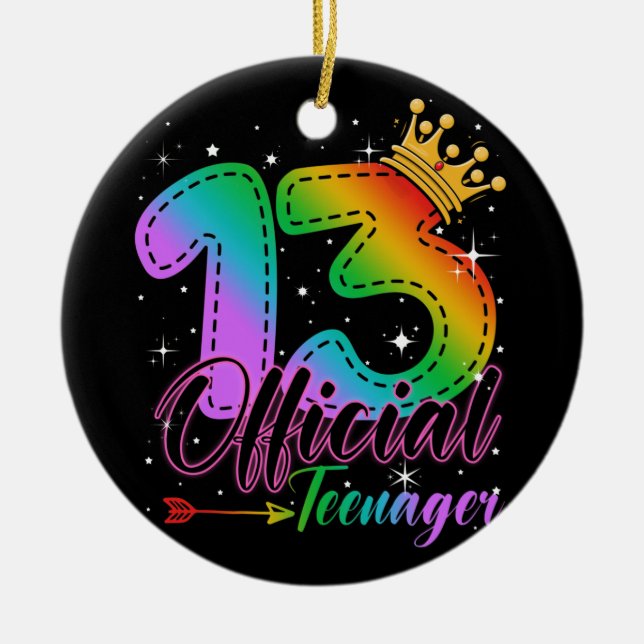 Official Teenager in Rainbow Colours 13th Birthday Ceramic Ornament (Front)