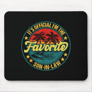 Official The Favourite Son-in-Law Funny Fathers Da Mouse Pad