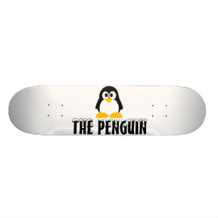 Official "The Penguin" Skateboard