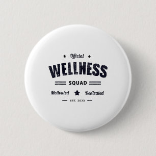 Official Wellness Squad P.e Crew Health Trainer Co 6 Cm Round Badge