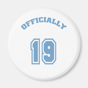 Officially 19 magnet