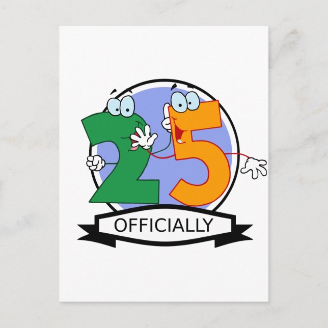 Officially 25 Birthday Logo Postcard (Front)