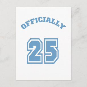 Officially 25 postcard
