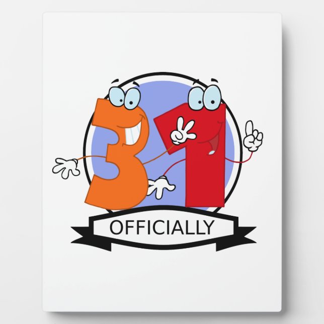 Officially 31 Birthday Logo Plaque (Front)