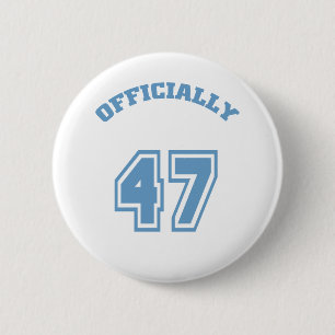 Officially 47 6 cm round badge