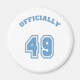 Officially 49 magnet