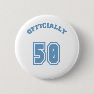 Officially 50 6 cm round badge