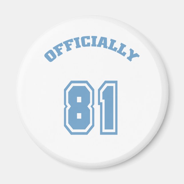 Officially 81 magnet (Front)