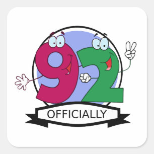 Officially 92 Birthday Banner Square Sticker