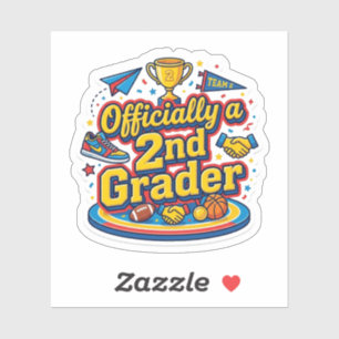 Officially a 2nd Grader Back to School Sticker