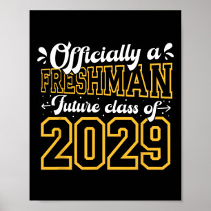 Officially A Freshman Cl Of 2029 First Day Of 9th Poster