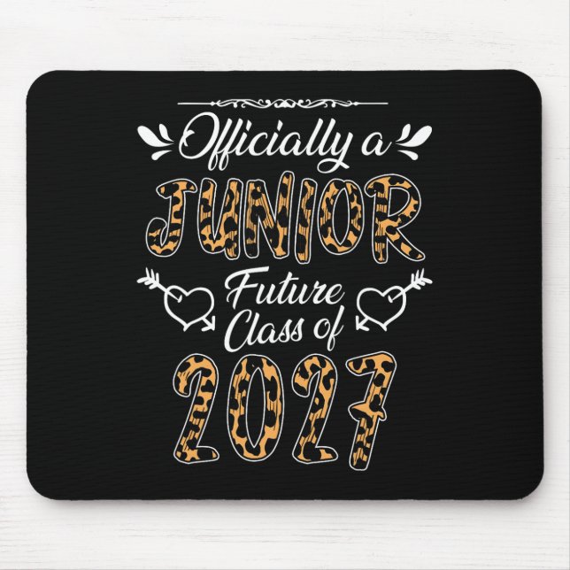 Officially A Junior Future Cl Of 2027 Leopard  Mouse Pad (Front)