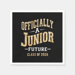 Officially A Junior Future Class of 2026 Napkin