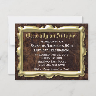 Officially an Antique Birthday Party Invitations