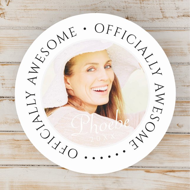Officially Awesome Modern Simple Birthday Photo Classic Round Sticker (Creator Uploaded)