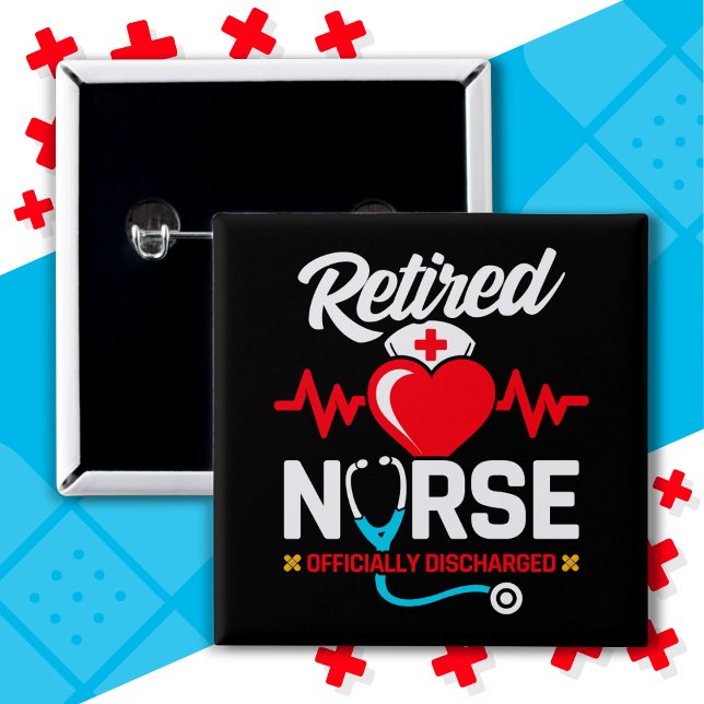 Officially Discharged Retired Nurse Retirement 15 Cm Square Badge (Creator Uploaded)
