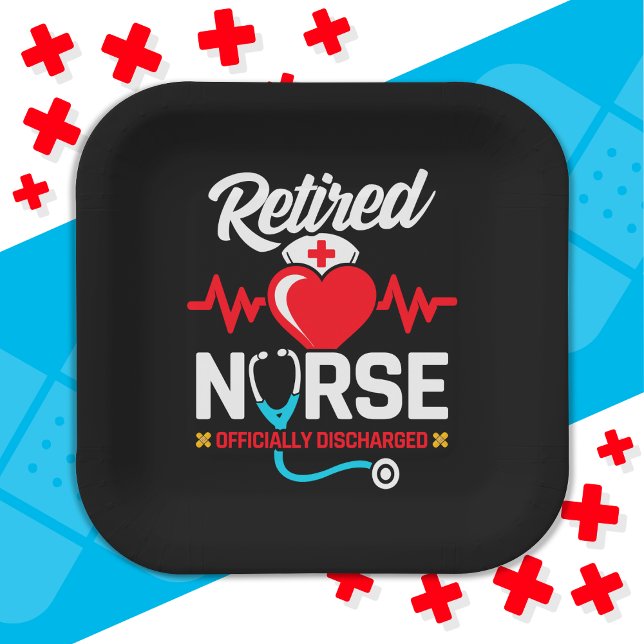 Officially Discharged Retired Nurse Retirement Paper Plate (Creator Uploaded)
