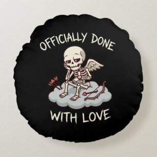 Officially Done With Love Skeleton Cupid Design Round Cushion