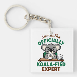 Officially Koala-fied Expert Funny Coffee Pun Key Ring