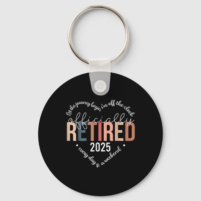 Officially Retired 2025 Heart Shirt For Women Key Ring (Front)