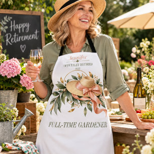 Officially Retired Full-Time Gardener Gift for Her Apron