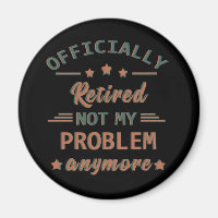 Officially retired not my problem anymore