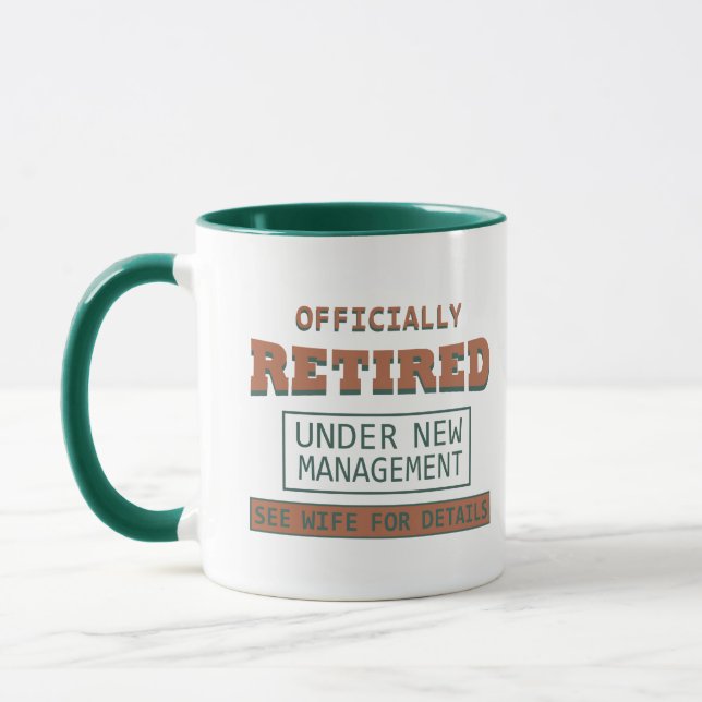 officially retired under new management mug (Left)