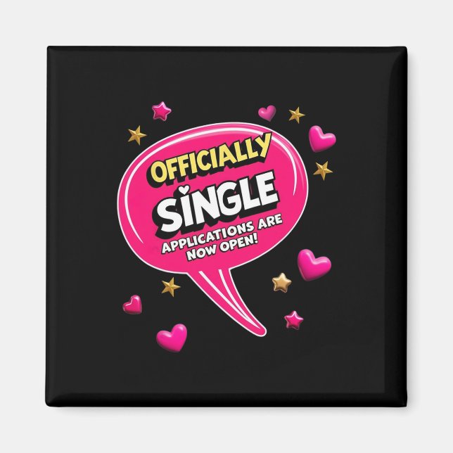 Officially Single – Applications Are Now Open! Val Magnet (Front)