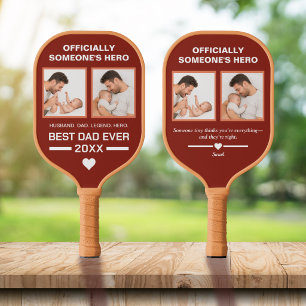 Officially Someone’s Hero First Father's Day Photo Pickleball Paddle
