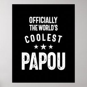 Officially The World's Coolest Papou   Father Gift Poster