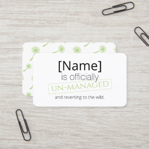 Officially un-managed retirement out of home business card
