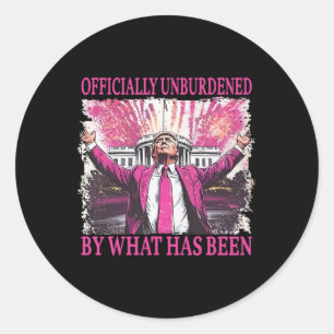 Officially Unburdened By What Has Been Trump Victo Classic Round Sticker