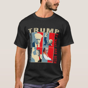 Officially Unburdened By What Has Been Trump Victo T-Shirt