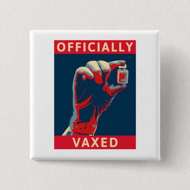 Officially Vaxed 15 Cm Square Badge (Front)