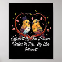 Officiant By The Power Vested In Me Priest Wedding