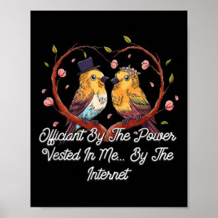 Officiant By The Power Vested In Me Priest Wedding Poster