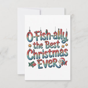 Offishally Best Christmas Ever Fishing Christmas  Card