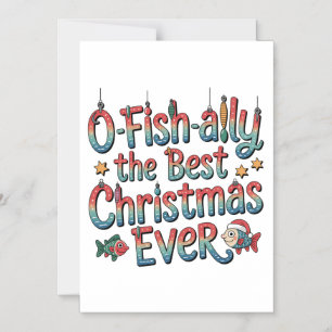 Offishally Best Christmas Ever Fishing Christmas Magnetic Invitation