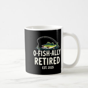 Offishally Retired Est 2025 Retirement Fisher Dad Coffee Mug