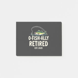 Offishally Retired Est. 2025 Retirement Fisher Dad Post-it Notes