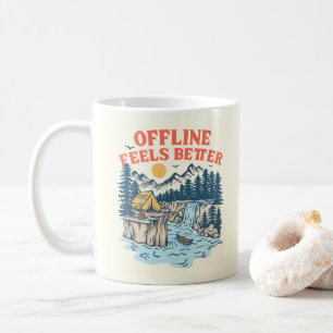 Offline Feels Better Coffee Mug